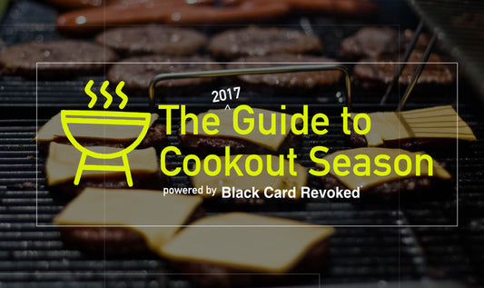 The 2017 Guide to Cookout Season